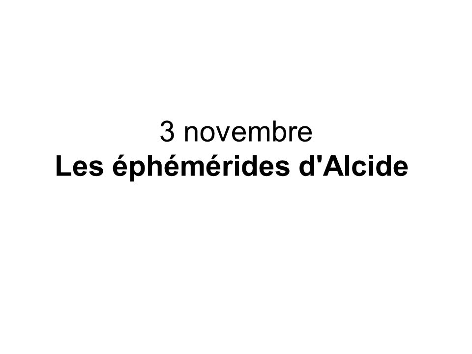 Novembre Les Ph M Rides D Alcide Ppt T L Charger